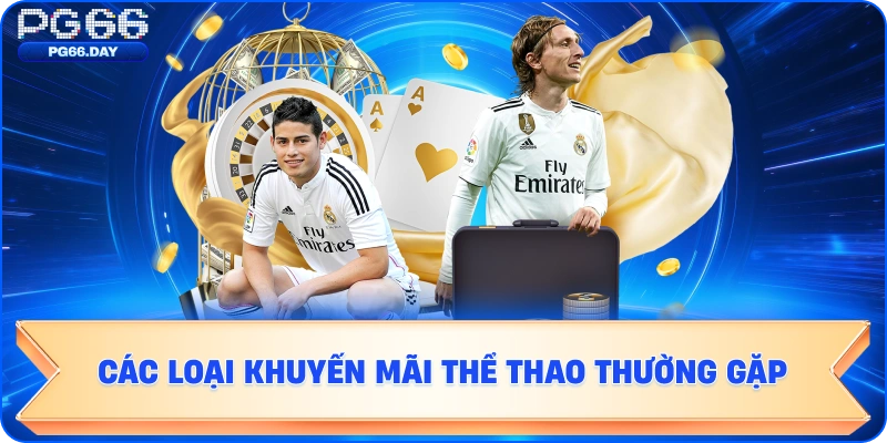 Các loại khuyến mãi thể thao thường gặp